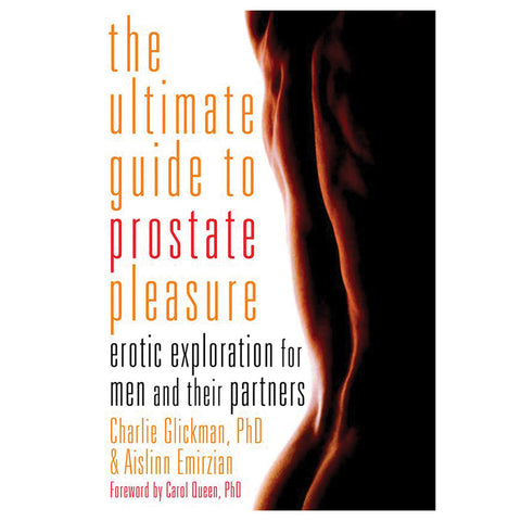 Ultimate Guide to Prostate Pleasure